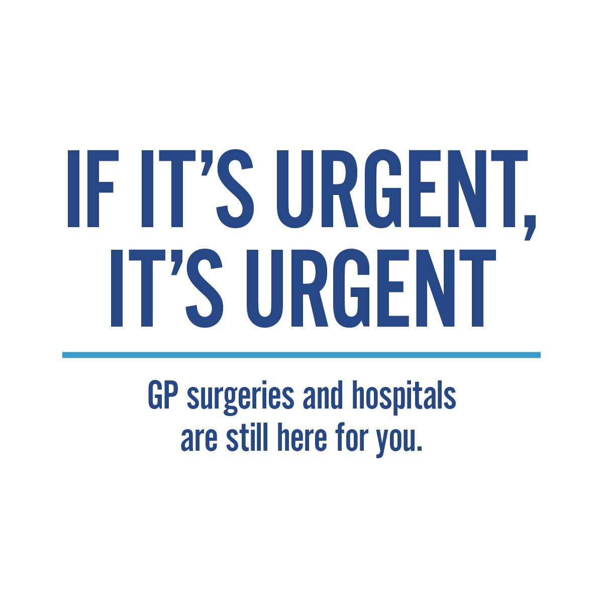 If it's urgent, it's urgent