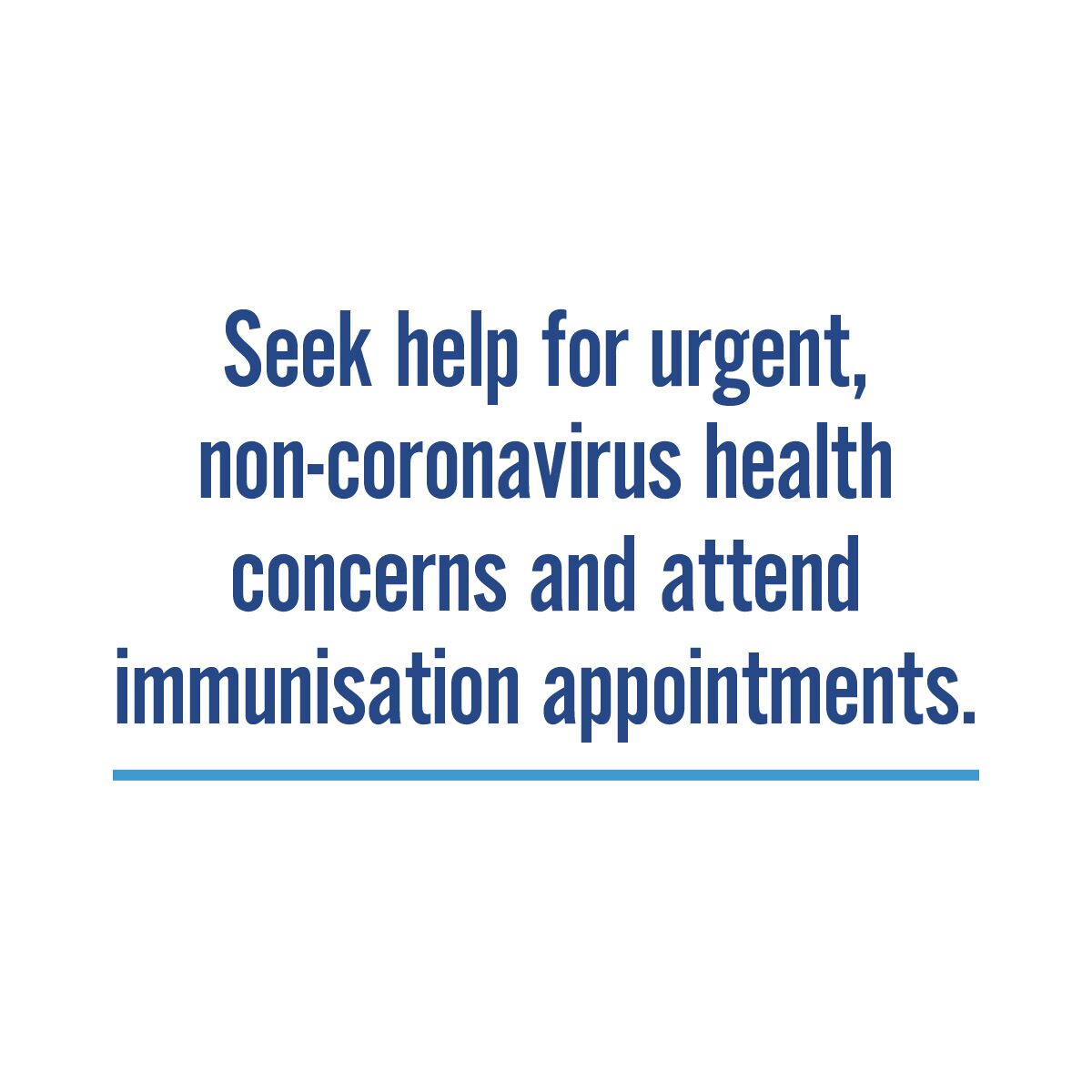 Seek Help for urgent heath concerns and immunisations